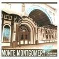 Monte Montgomery - Live at the Caravan of Dreams Monte Montgomery - Live at the Caravan of Dreams